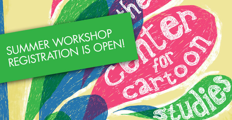 summer_workshop_registration_open_CartoonStudies.jpg