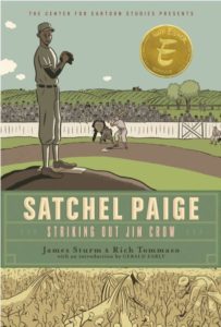 Satchel Paige: Striking Out Jim Crow by James Sturm and Rich Tommaso