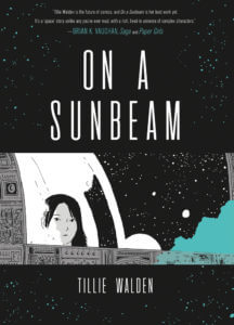 On a Sunbeam by Tillie Walden